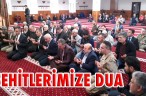 ŞEHİTLERİMİZE DUA