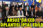 ARSUZ’DA ÇED TOPLANTISI İPTAL EDİLDİ