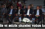 ŞİİR VE MÜZİK ŞÖLENİNE YOĞUN İLGİ