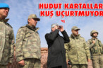 HUDUT KARTALLARI KUŞ UÇURTMUYOR!