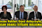 İNSAN ODAKLI İSTİŞARE BULUŞMASI