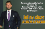 İKİ AY AİDAT ALINMAYACAK!