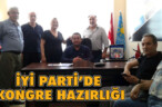 İYİ PARTİ’DE KONGRE HAZIRLIĞI