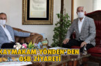 KAYMAKAM YÖNDEN’DEN OSB ZİYARETİ