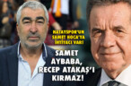 SAMET AYBABA, RECEP ATAKAŞ’I KIRMAZ!