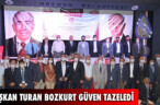 BAŞKAN TURAN BOZKURT GÜVEN TAZELEDİ