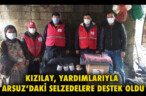 KIZILAY, YARDIMLARIYLA ARSUZ’DAKİ SELZEDELERE DESTEK OLDU