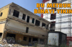 BU METRUK BİNAYI DERHAL YIKIN!