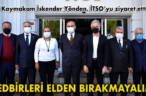 TEDBİRLERİ ELDEN BIRAKMAYALIM