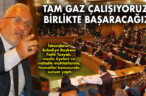 TAM GAZ ÇALIŞIYORUZ, BİRLİKTE BAŞARACAĞIZ!