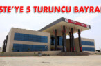 İSTE’YE 5 TURUNCU BAYRAK