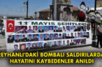 REYHANLI’DAKİ BOMBALI SALDIRILARDA HAYATINI KAYBEDENLER ANILDI