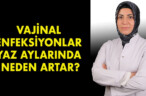 VAJİNAL ENFEKSİYONLAR YAZ AYLARINDA NEDEN ARTAR?